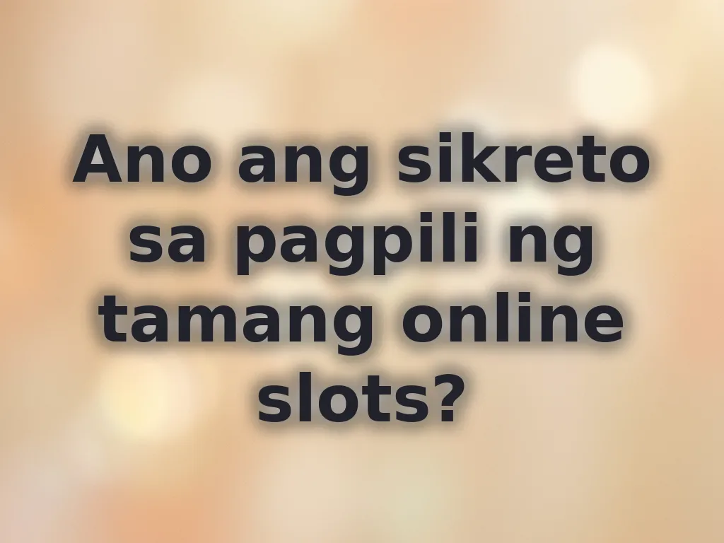 Gabay sa online slots